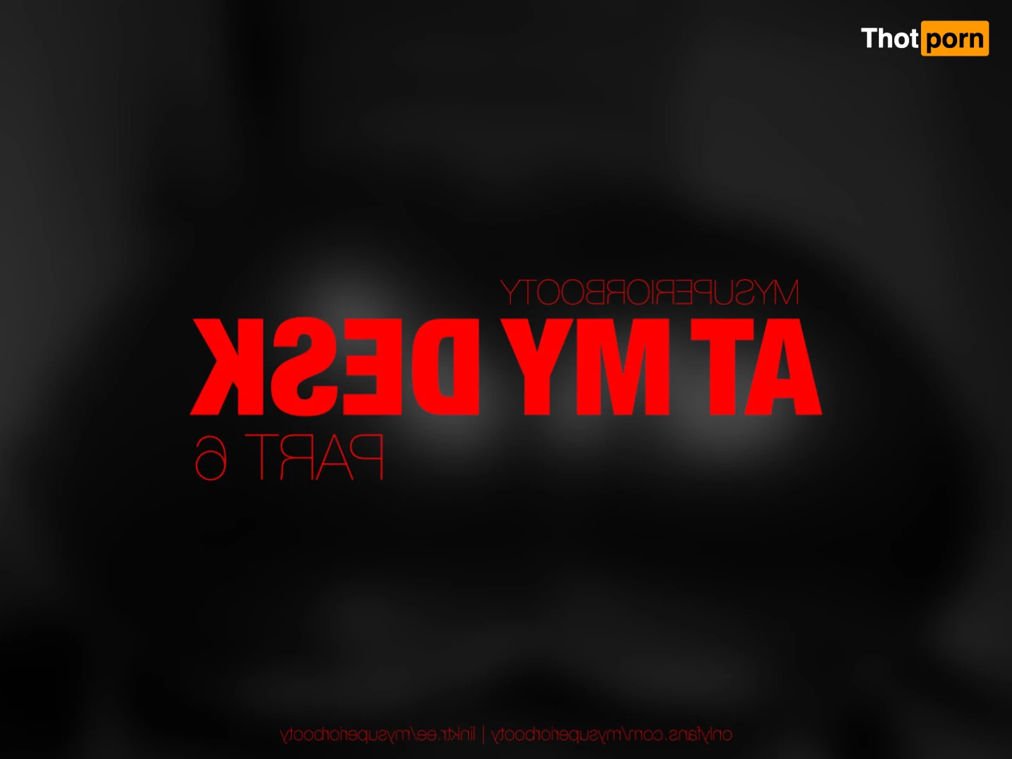 MYSUPERIORBOOTY 6851656