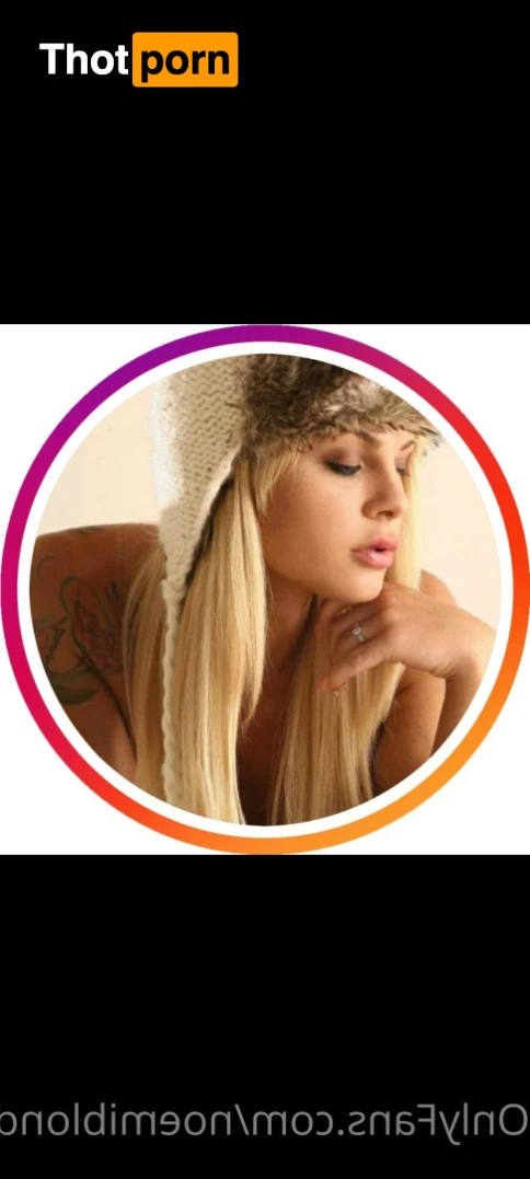 🔥️ NOEMI BLONDE 🔥️ 12659187