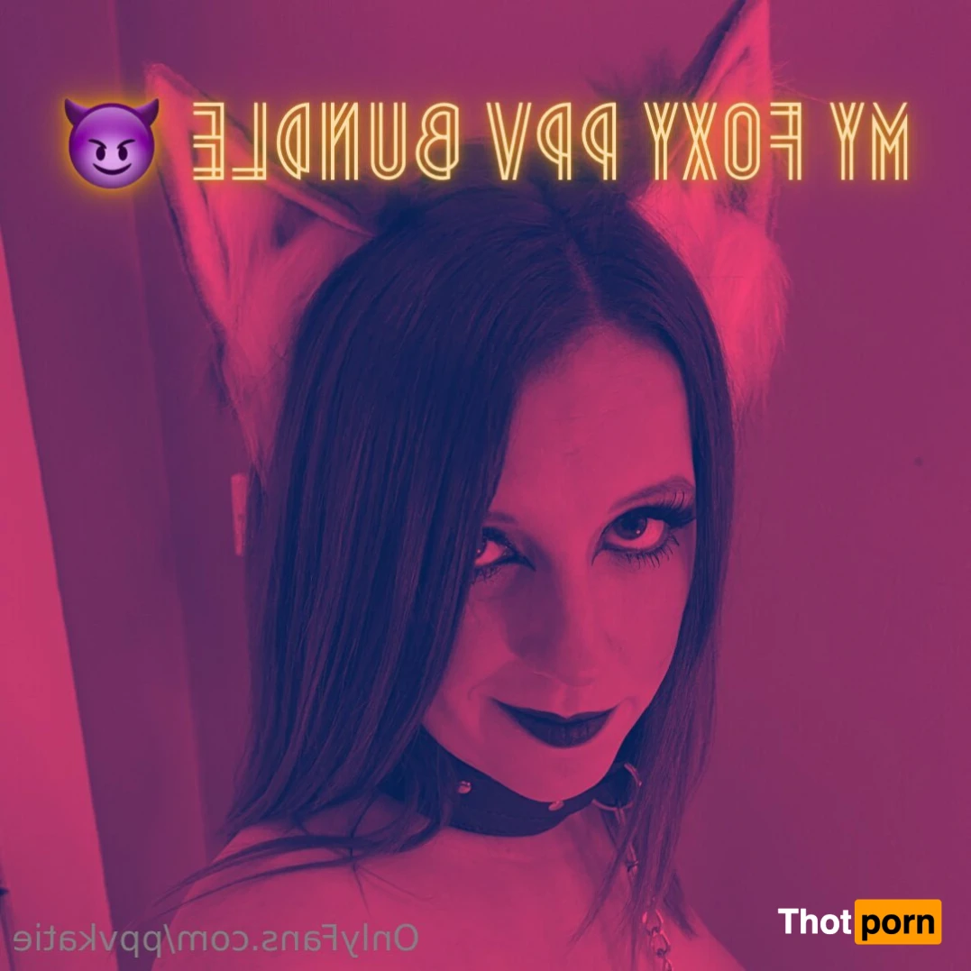 Katie PPV ONLY 💕 14607053