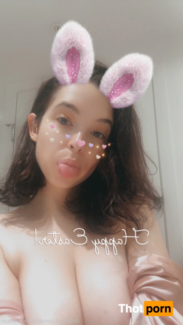 💦ELLIE’S UNCENSORED💦 14703344